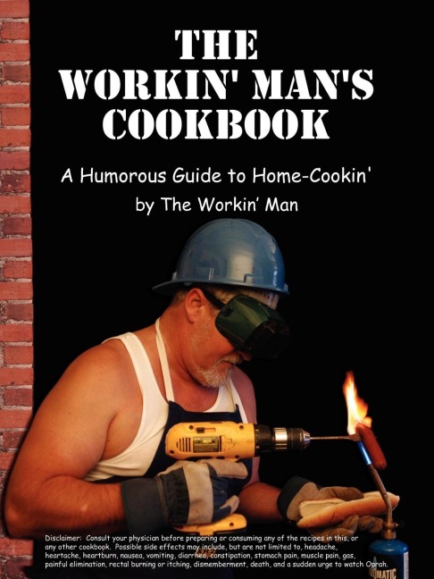 The Workin Mans Cookbook