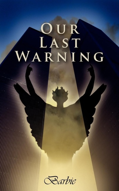 Our Last Warning