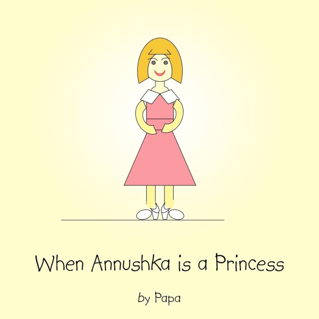 When Annushka is a Princess
