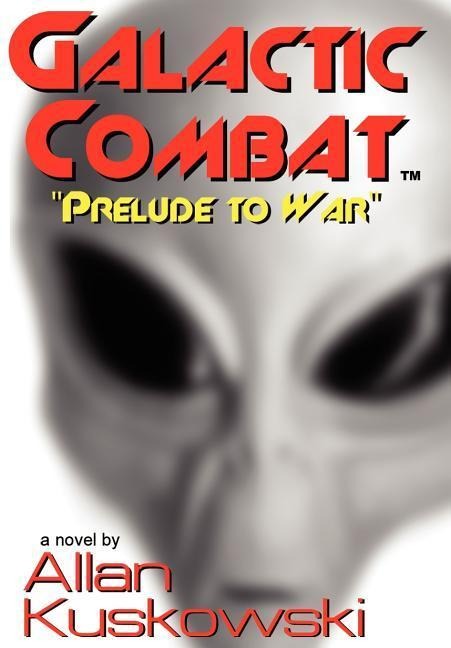 Galactic Combat: Prelude to War