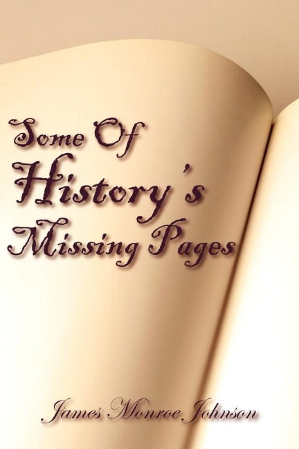 Some Of Historys Missing Pages
