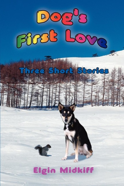 Dogs First Love