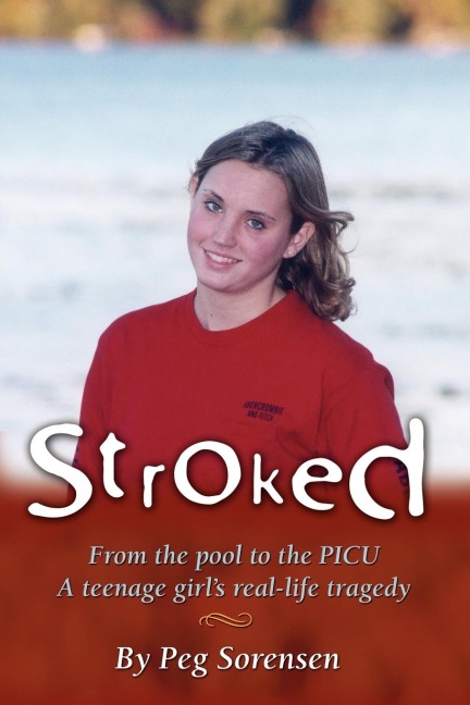 STROKED: From the pool to the PICU: A teenage girls real-life tragedy
