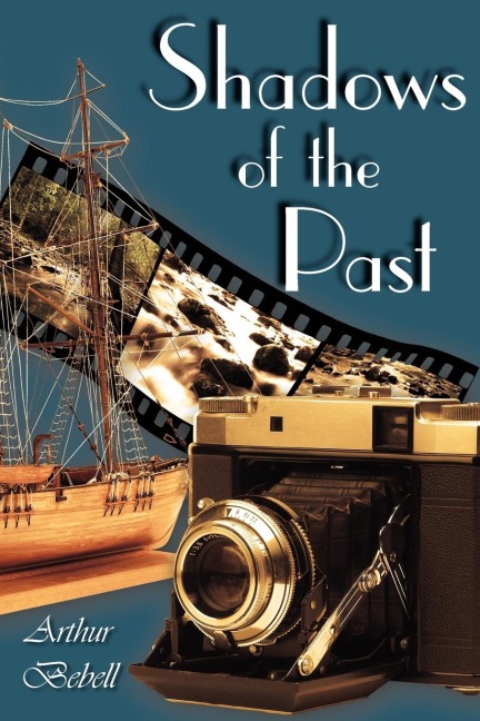 Shadows of the Past