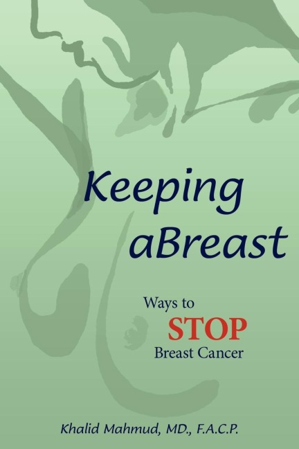 Keeping aBreast: Ways to Stop Breast Cancer
