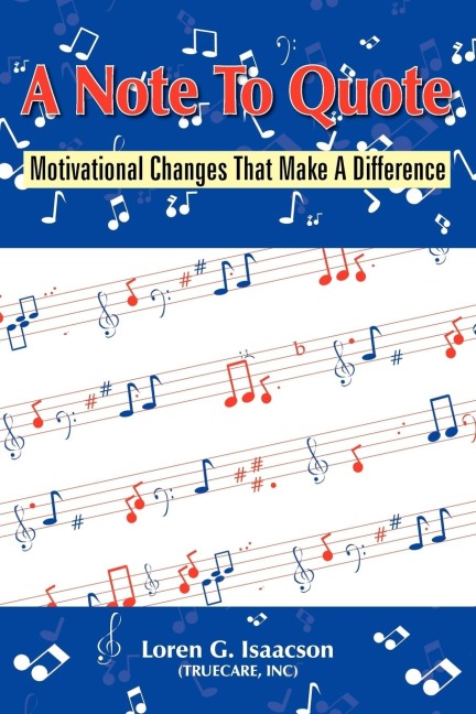 A Note To Quote: Motivational Changes That Make A Difference