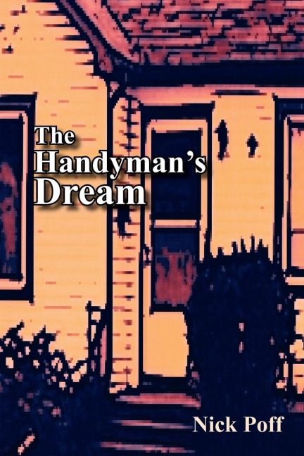 The Handymans Dream
