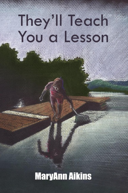 Theyll Teach You a Lesson