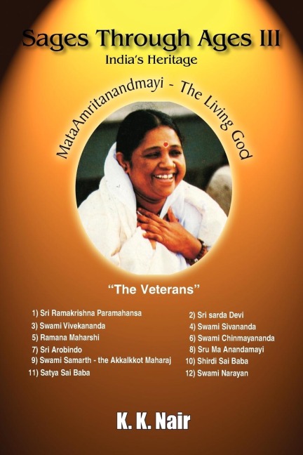 Sages Through Ages - Volume III: Indias Heritage