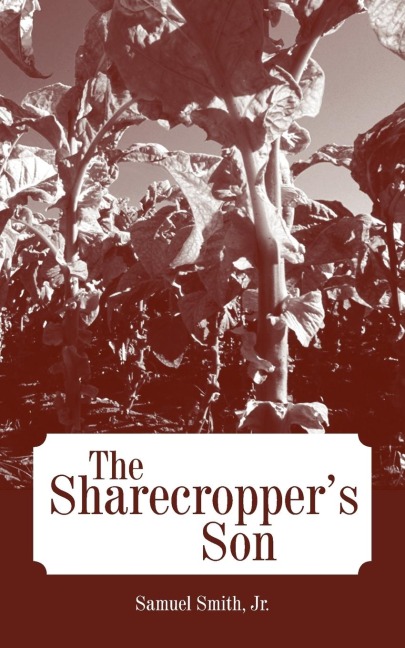 The Sharecroppers Son