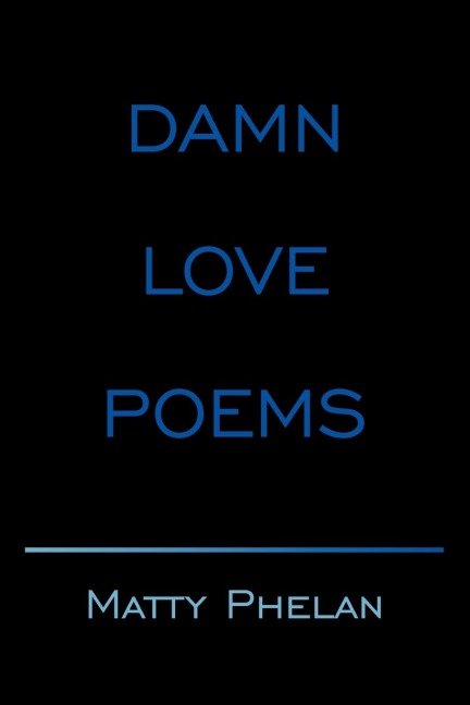 DAMN LOVE POEMS