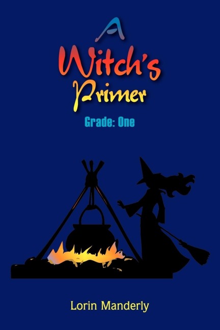 A Witchs Primer