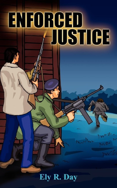 ENFORCED JUSTICE