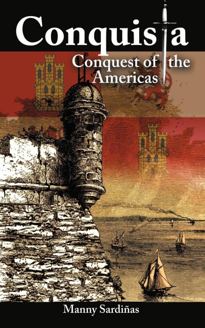 Conquista: Conquest of the Americas
