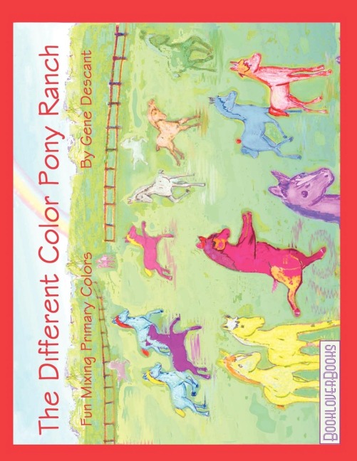 The Different Color Pony Ranch