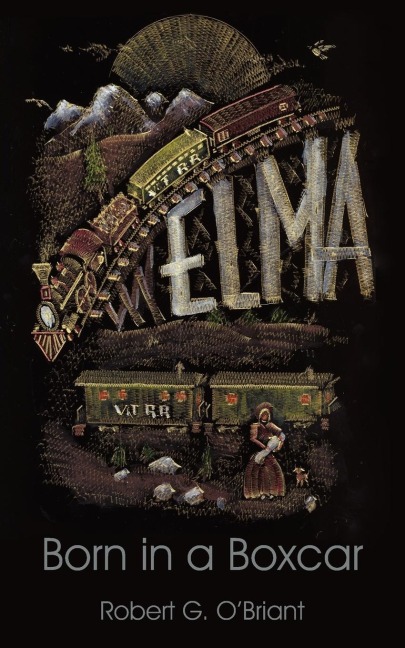 Elma, Born in a Boxcar