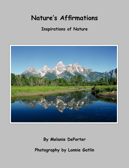 Natures Affirmations: Inspirations of Nature