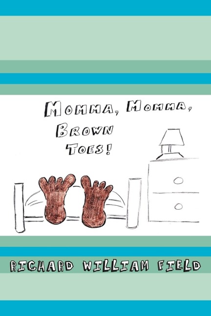 Momma, Momma Brown Toes