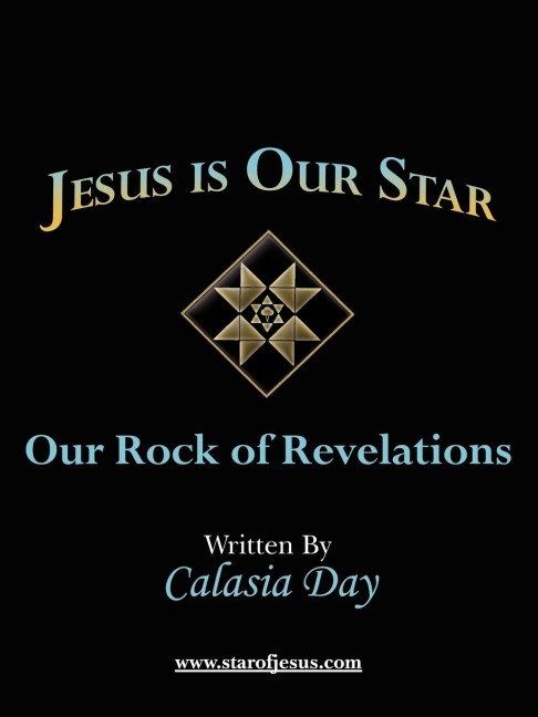 Jesus is Our Star: Our Rock of Revelations