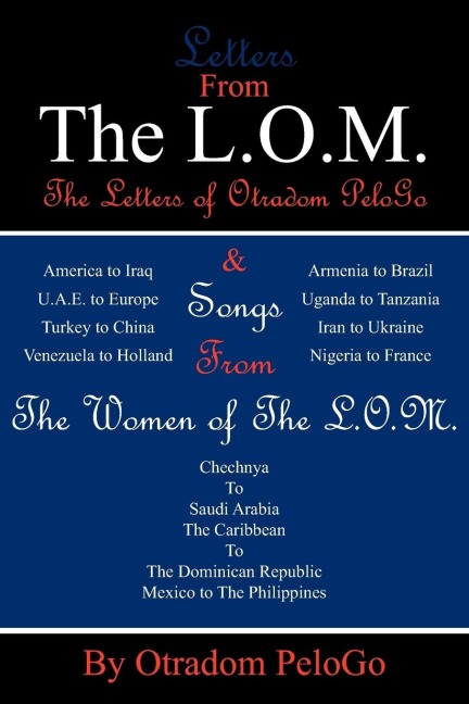 The Letters From The L.O.M. & Women of The L.O.M.: I Come From The Land of Miracles