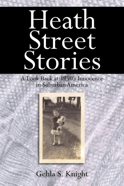 Heath Street Stories: A Look Back at 1950s Innocence in Suburban America