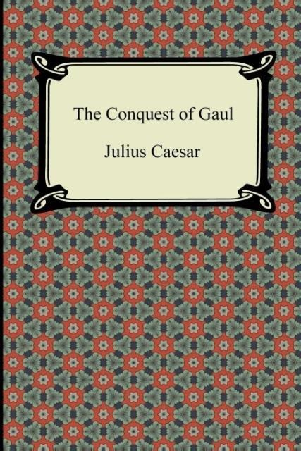 The Conquest of Gaul