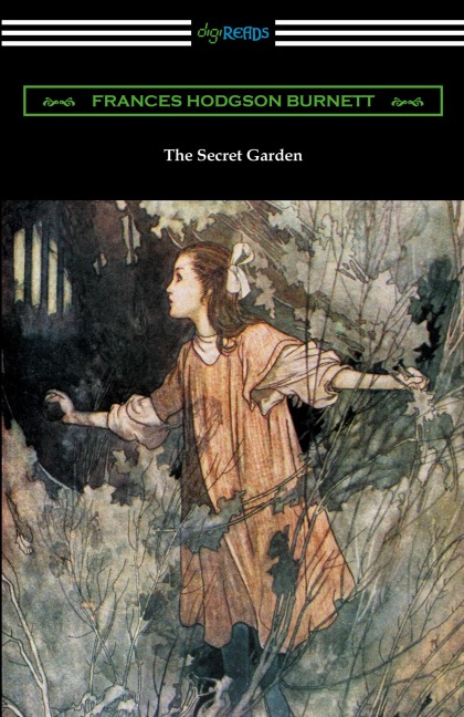 The Secret Garden (Illustrated by Charles Robinson)