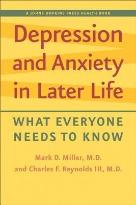 Depression and Anxiety in Later Life: What Everyone Needs to Know