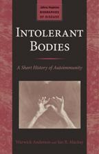 Intolerant Bodies: A Short History of Autoimmunity