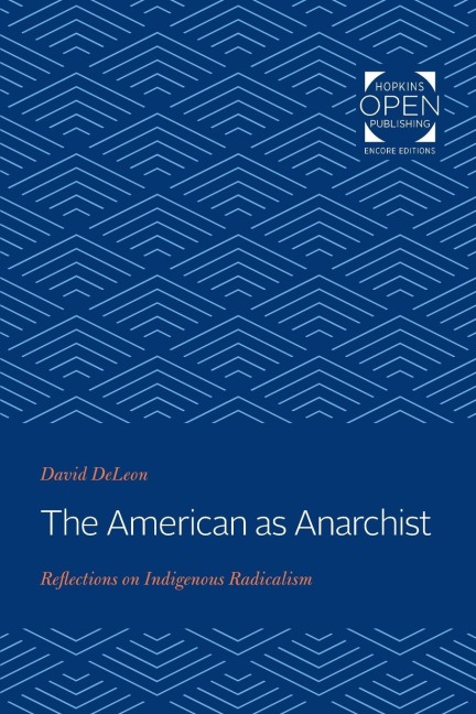 American as Anarchist: Reflections on Indigenous Radicalism