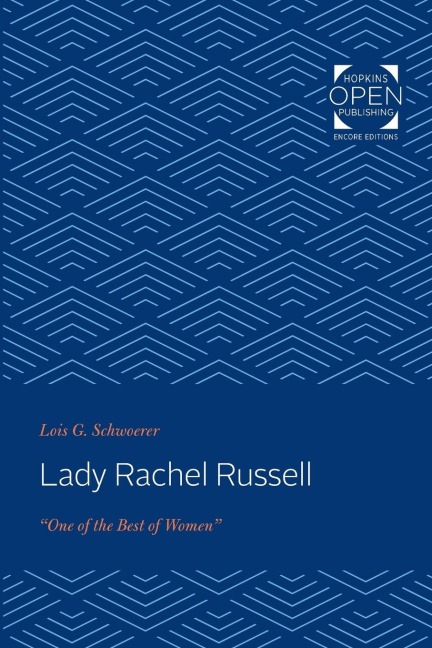 Lady Rachel Russell: one of the Best of Women