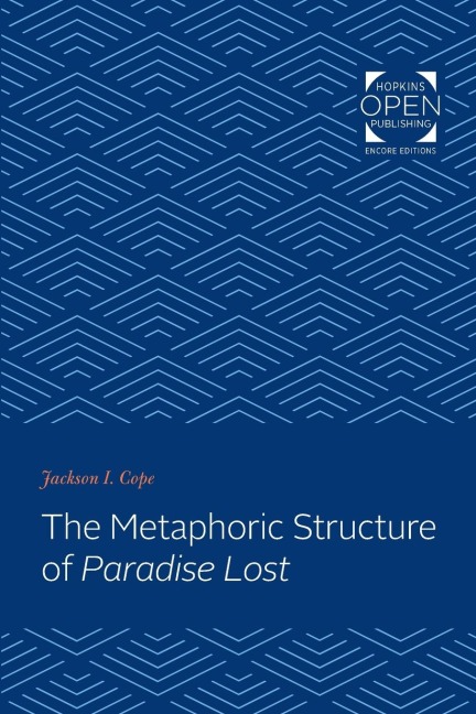The Metaphoric Structure of Paradise Lost
