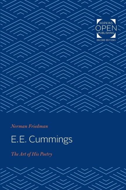 e. e. cummings: The Art of His Poetry