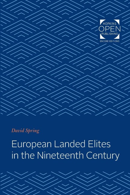 European Landed Elites in the Nineteenth Century