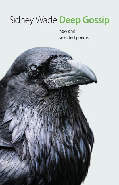 Deep Gossip: New and Selected Poems