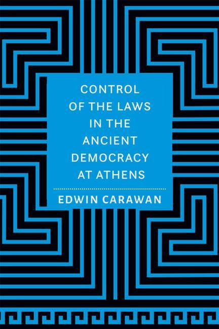 Control of the Laws in the Ancient Democracy at Athens