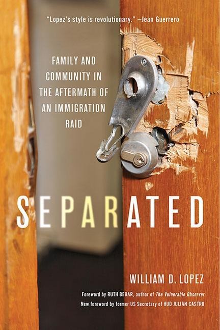 Separated: Family and Community in the Aftermath of an Immigration Raid