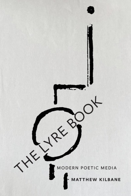 Lyre Book: Modern Poetic Media