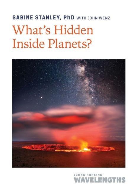 Whats Hidden Inside Planets?