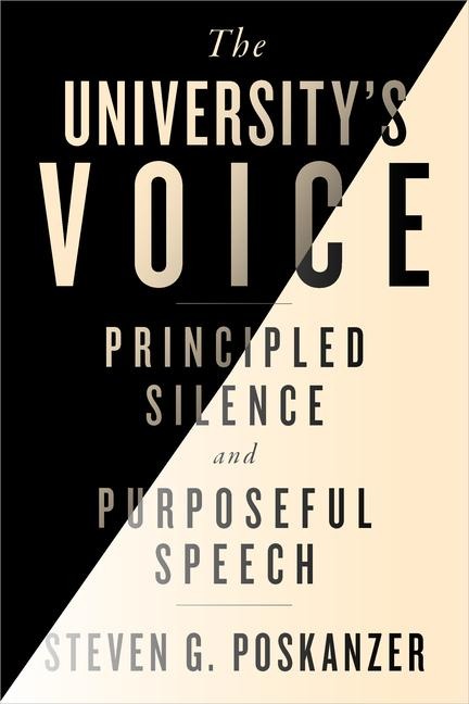 The University's Voice: Principled Silence and Purposeful Speech