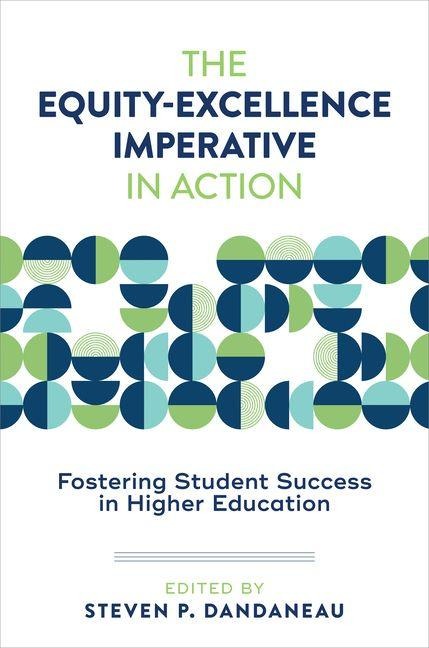 The Equity-Excellence Imperative in Action