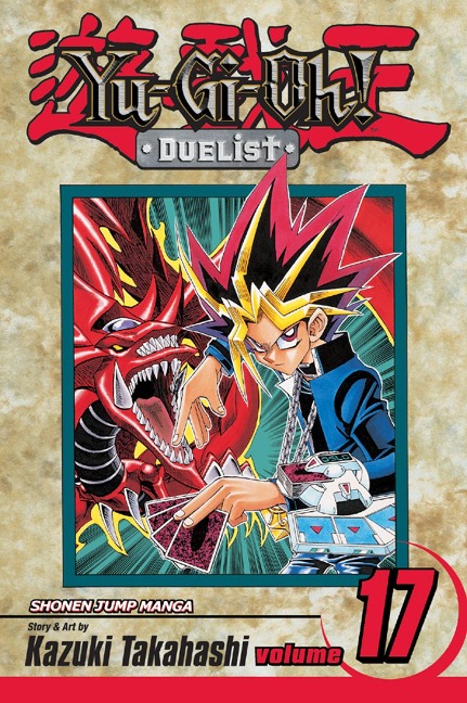 Yu-Gi-Oh!: Duelist, Vol. 17: One-Turn Kill