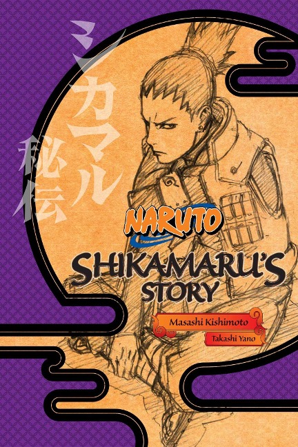 Naruto: Shikamarus Story--A Cloud Drifting in the Silent Dark
