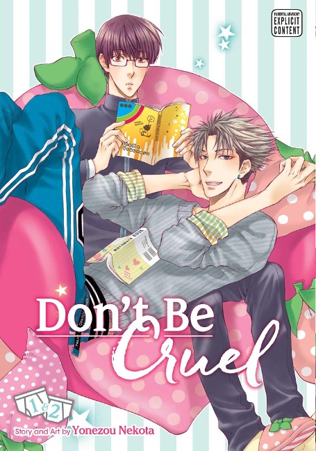 Dont Be Cruel: 2-In-1 Edition, Vol. 1