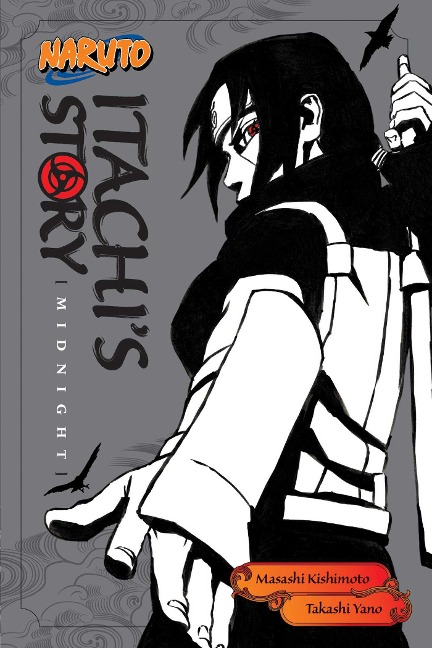 Naruto: Itachis Story, Vol. 2: Midnight