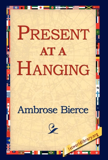 Present at a Hanging