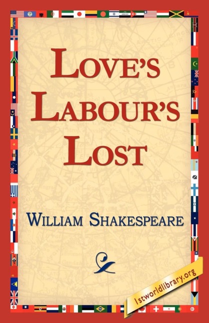 Loves Labours Lost