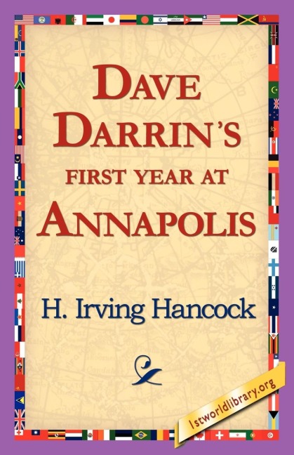 Dave Darrins First Year at Annapolis