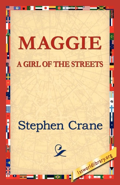 Maggie: A Girl of the Streets