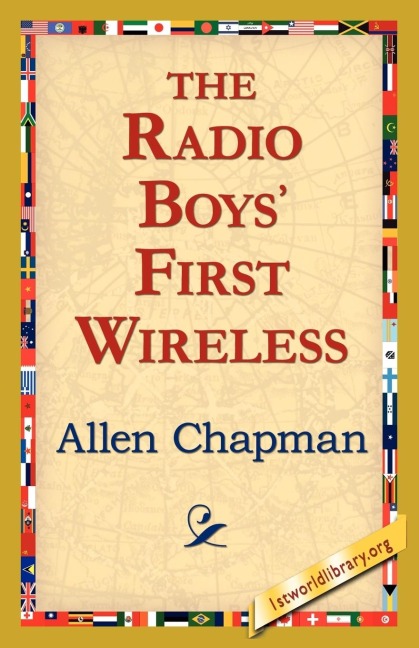 The Radio Boys First Wireless